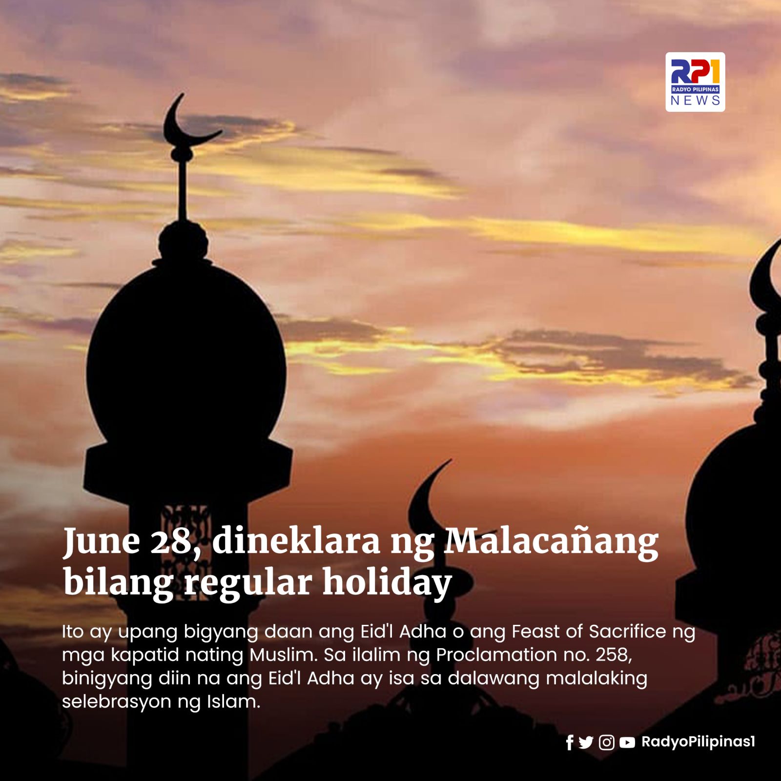 June 28, dineklara ng Malacañang bilang regular holiday upang bigyang