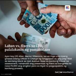 Laban Vs. Fixers Sa LTO, Palalakasin Ng Pamahalaan - Radyo Pilipinas