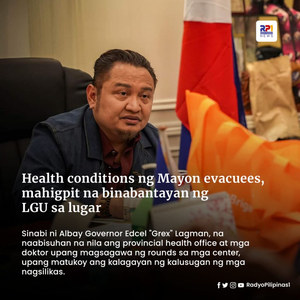 Health conditions ng Mayon evacuees, mahigpit na binabantayan ng LGU sa